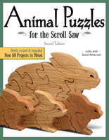 Animal Puzzles for the Scroll Saw, 2nd Edition
